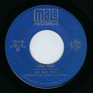 The Box Tops Vinyl 45 Soul Deep / (The) Happy Song on Mala VG Rock
